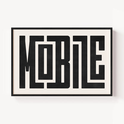 Modern Framed Mobile Art - Black Typography Design on White Background