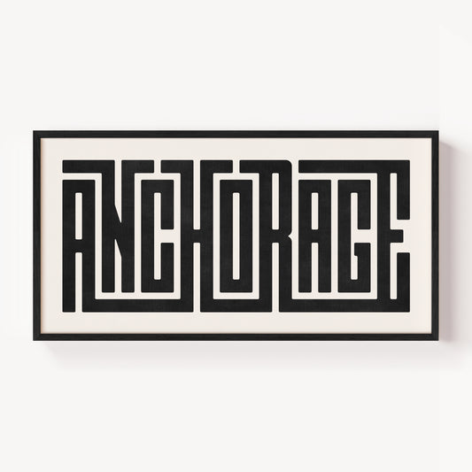 Modern Framed Anchorage Art - Black Typography Design on White Background