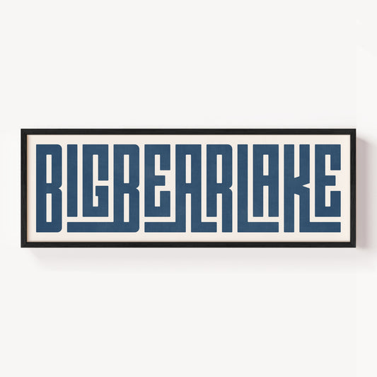 Big Bear Lake - Typography Print
