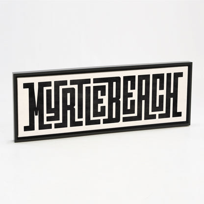 Myrtle Beach - Typography Print