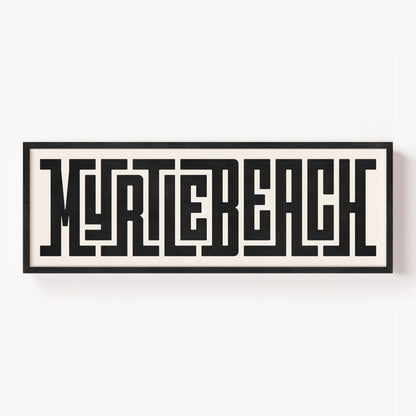 Myrtle Beach - Typography Print