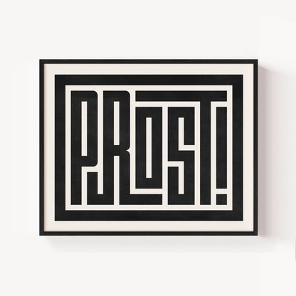 Modern Framed Prost Art - Black Typography Design on White Background