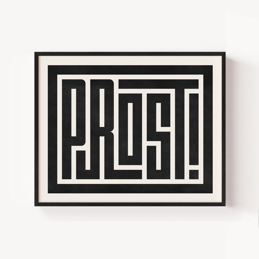Modern Framed Prost Art - Black Typography Design on White Background