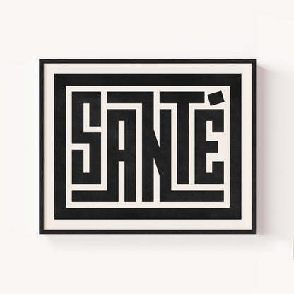 Modern Framed Santé Art - Black Typography Design on White Background